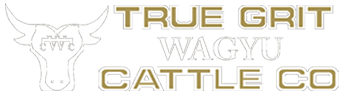 True Grit Wagyu Cattle Co